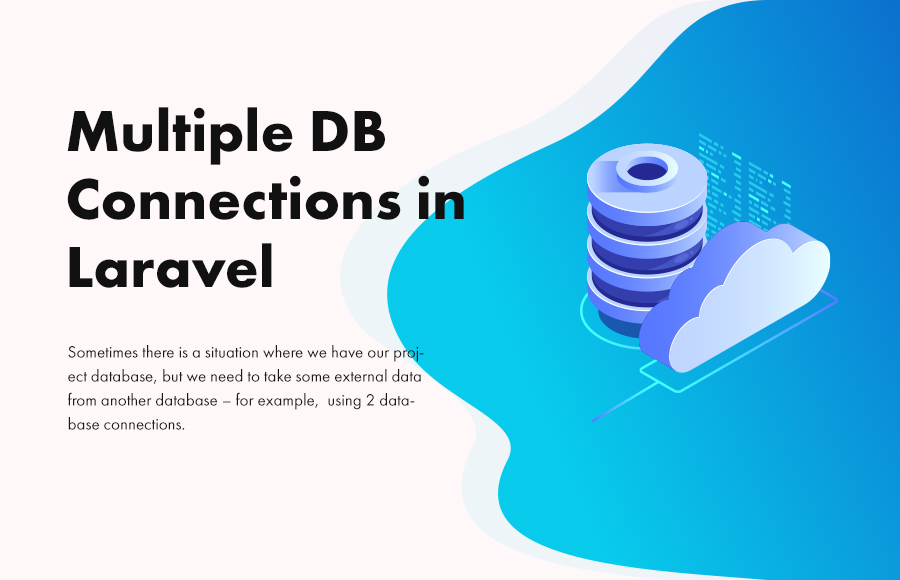 Multiple DB Connections in Laravel