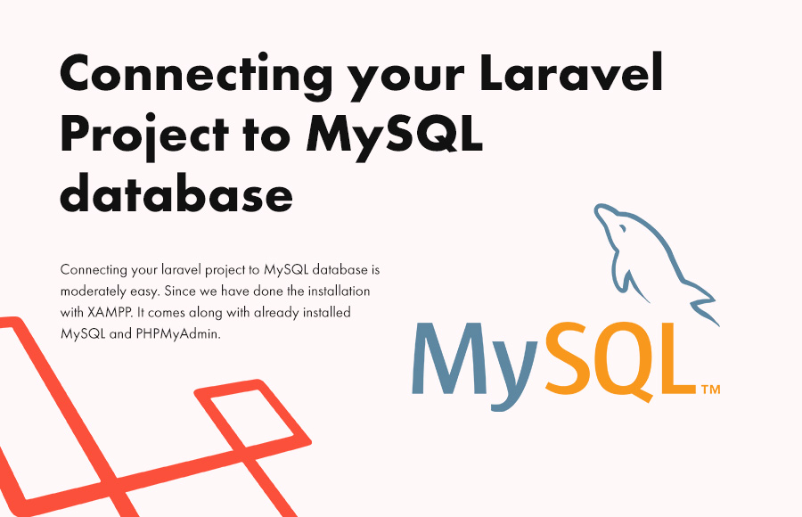Connecting your Laravel project to MySQL database