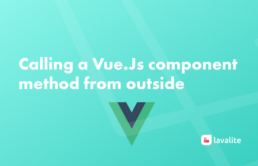 Calling a Vue.Js component method from outside