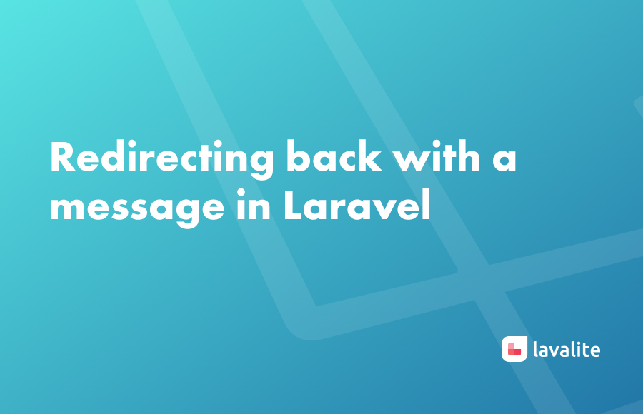 Redirecting back with a message in Laravel