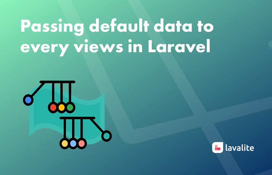 Passing default data to every views in Laravel