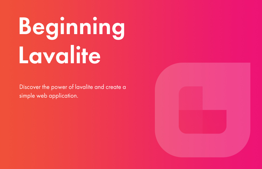Lavalite for beginners