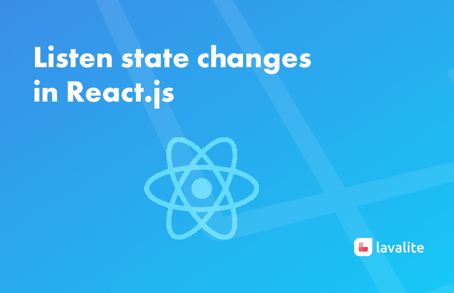 Listen state changes in React.js