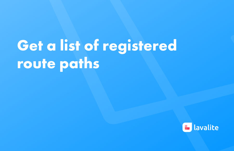 Get a list of registered route paths