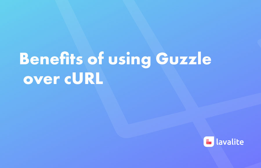 Benefits of using Guzzle over cURL