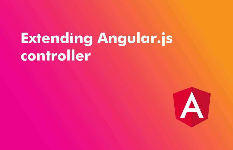 Extending Angular.js controller
